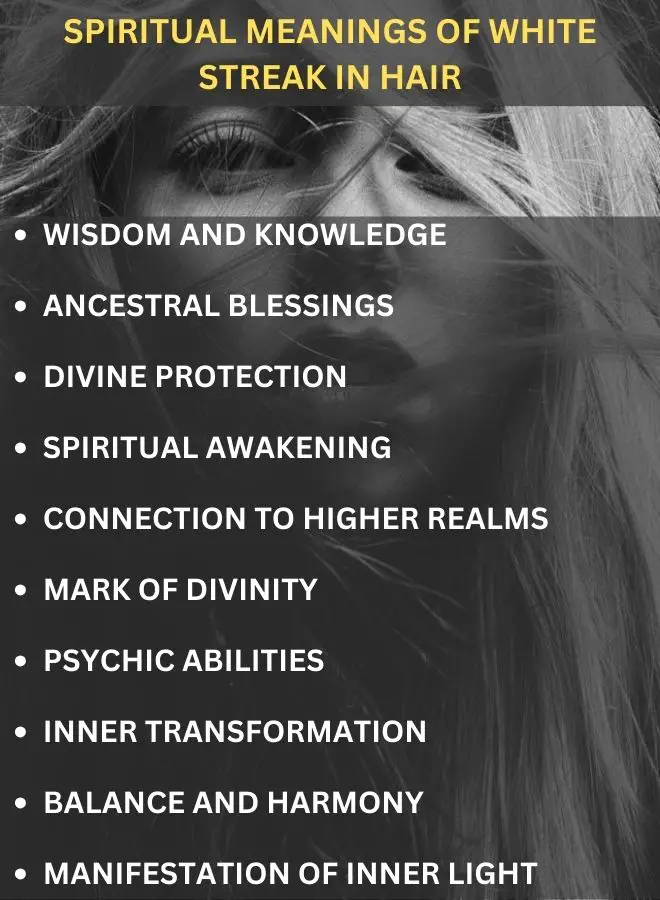 Spiritual Meanings of White Streak in Hair